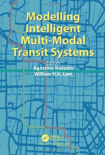 Modelling Intelligent Multimodal Transit Systems Lam William H K Nuzzolo