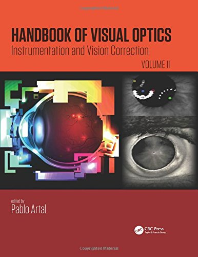 Handbook Of Visual Optics Volume Two Instrumentation And Vision Correction 1st Edition Artal