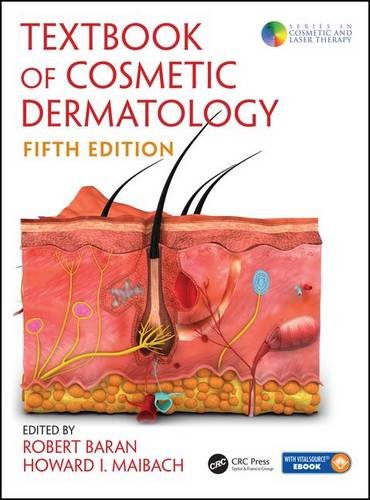 Textbook Of Cosmetic Dermatology 5th Edition Robert Baran Howard I Maibach