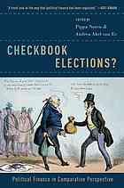 Checkbook Elections Political Finance In Comparative Perspective 1st Edition Abel Van Es