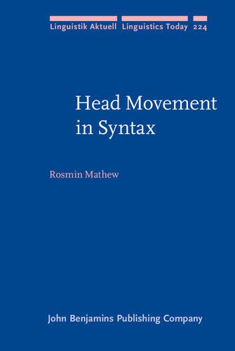 Head Movement In Syntax Rosmin Mathew