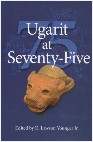 Ugarit At Seventyfive K Lawson Younger Jr Eds