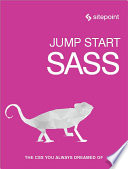 Jump Start Sass Hugo Giraudel Miriam Suzanne