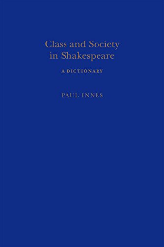 Class And Society In Shakespeare 1st Edition Paul Innes