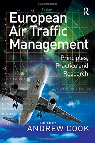 European Air Traffic Management Principles Practice And Research Andrew Cook