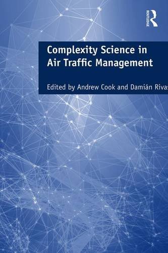 Complexity Science In Air Traffic Management New Andrew Cook