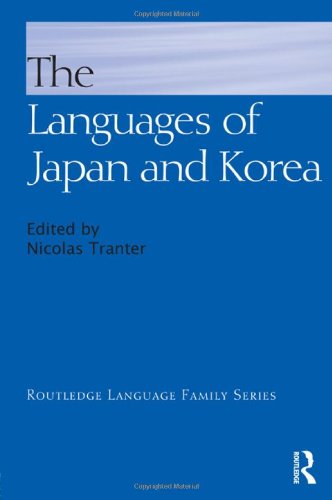 The Languages Of Japan And Korea 1st Edition Nicolas Tranter