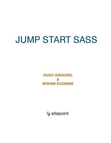 Jump Start Sass Hugo Giraudel Miriam Suzanne