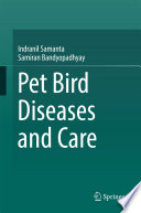Pet Bird Diseases And Care Indranil Samanta Samiran Bandyopadhyay