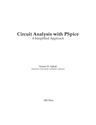 Circuit Analysis With Pspice A Simplified Approach Nassir H Sabah