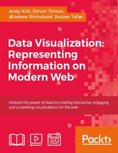 Data Visualization Representing Information On Modern Web Andy Kirk