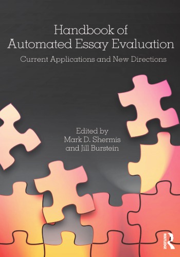 Handbook Of Automated Essay Evaluation Current Applications And New Directions 1st Mark D Shermis