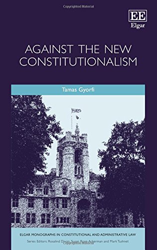 Against The New Constitutionalism Tamas Gyorfi
