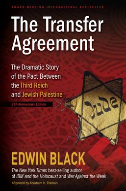 The Transfer Agreement 25th Anniversary Edition Edwin Black