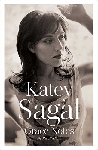 Grace Notes My Recollections Katey Sagal