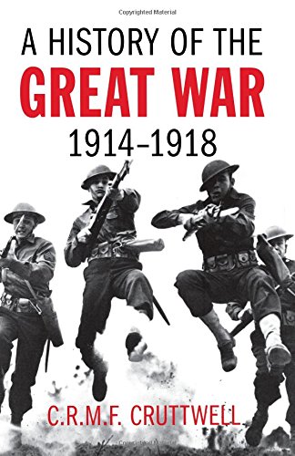 A History Of The Great War 19141918 2nd Crmf Cruttwell