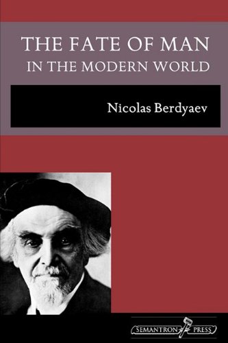 The Fate Of Man In The Modern World Nicolas Berdyaev
