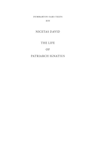 The Life Of Patriarch Ignatius Niketas David