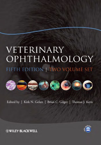 Veterinary Ophthalmology 5th Edition Kirk N Gelatt Brian C Gilger