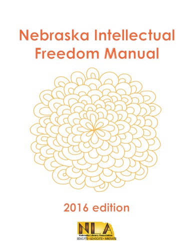 Nebraska Intellectual Freedom Manual Coll