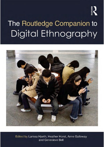 The Routledge Companion To Digital Ethnography Larissa Hjorth