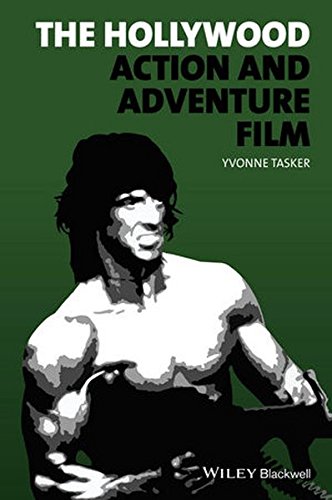 The Hollywood Action And Adventure Film 1st Edition Yvonne Tasker