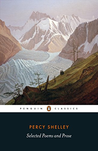 Selected Poems And Prose Percy Bysshe Shelley Jack Donovan Cian Duffy
