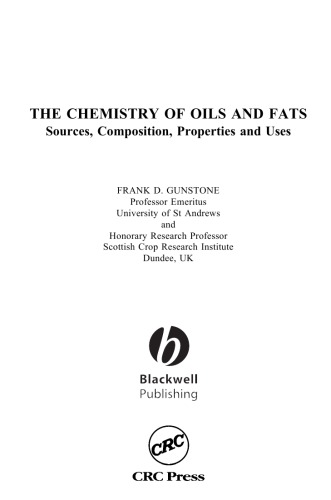 The Chemistry Of Oils And Fats Frank D Gunstone