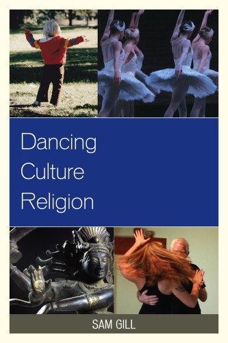 Dancing Culture Religion Sam Gill