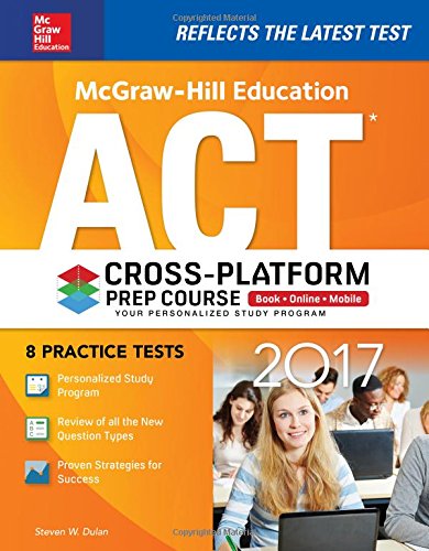 Act Crossplatform Prep Course 2017 1st Edition Steven W Dulan