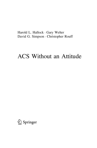 Acs Without An Attitude Harold L Hallock Gary Welter David G Simpson