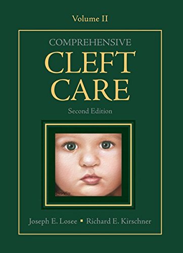 Comprehensive Cleft Care 2nd Edition Joseph Losee Richard Kirschner