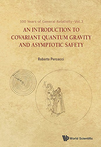 An Introduction To Covariant Quantum Gravity And Asymptotic Safety Roberto Percacci