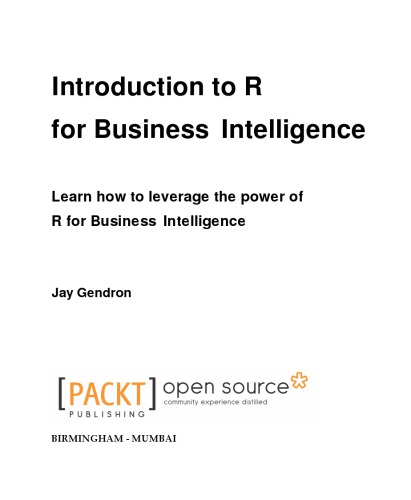 Introduction To R For Business Intelligence Jay Gendron