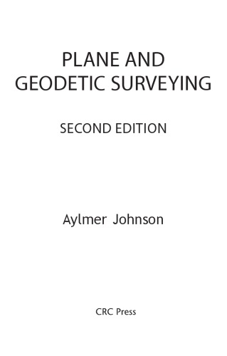Plane And Geodetic Surveying Aylmer Johnson