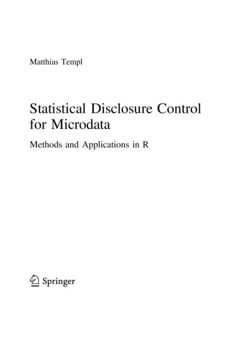Statistical Disclosure Control For Microdata Matthias Templ