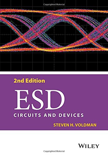 Esd Circuits And Devices 2nd Steven H Voldman