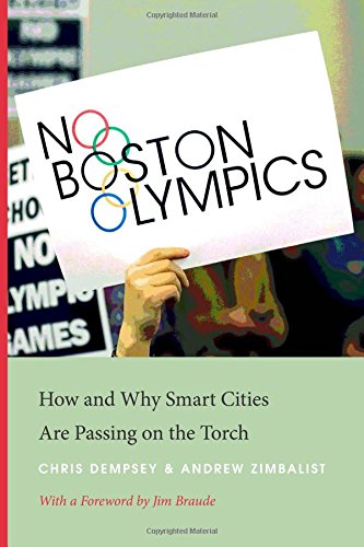 No Boston Olympics How And Why Smart Cities Are Passing On The Torch Chris Dempsey