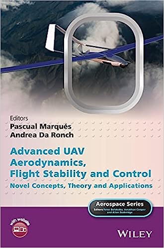 Advanced Uav Aerodynamics Flight Stability And Control Novel Concepts Theory And Applications Pascual Marqus