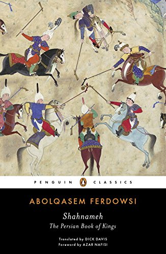 Shahnameh Expanded Abolqasem Ferdowsi Dick Davis
