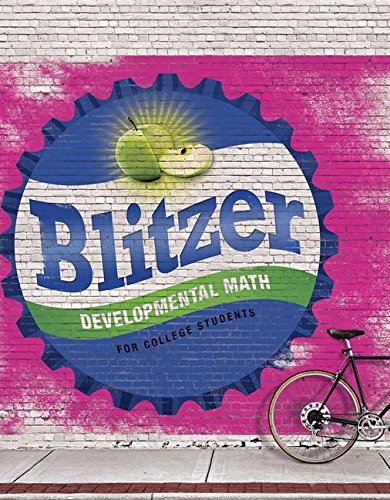 Developmental Mathematics For College Students Prealgebra Introductory Algebra And Intermediate Algebra 1st Edition Robert F Blitzer