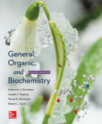 General Organic And Biochemistry 9th Katherine J Denniston