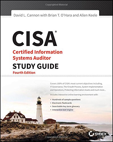 Cisa Certified Information Systems Auditor Study Guide 4th Edition David L Cannon