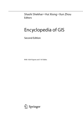Encyclopedia Of Gis 2nd Edition Shashi Shekhar Hui Xiong Xun Zhou Eds