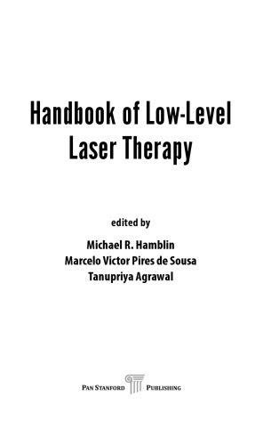 Handbook Of Lowlevel Laser Therapy Michael R Hamblin Marcelo Victor Pires De Sousa