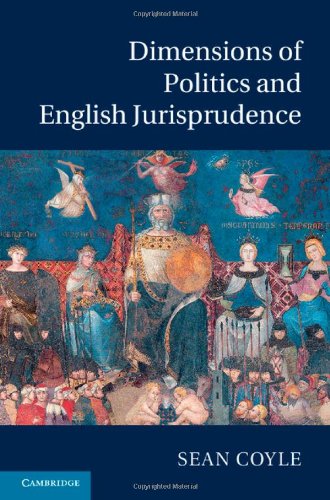 Dimensions Of Politics And English Jurisprudence Sean Coyle