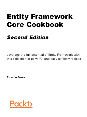Entity Framework Core Cookbook 2nd Edition Ricardo Peres