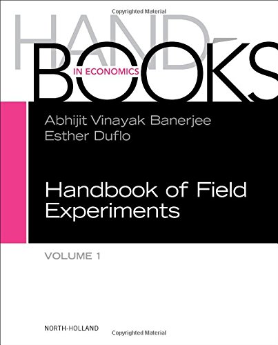Handbook Of Field Experiments Volume 1 1st Edition Abhijit Vinayak Banerjee