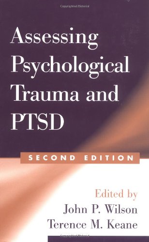 Assessing Psychological Trauma And Ptsd 2nd Edition John P Wilson