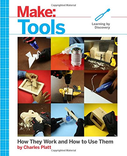 Make Tools 1st Edition Charles Platt